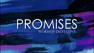 Promises  Lyric Video Maverick City Music [upl. by Alejna910]