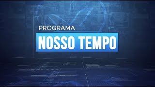 Nosso Tempo  27092022 [upl. by Ellerrad483]