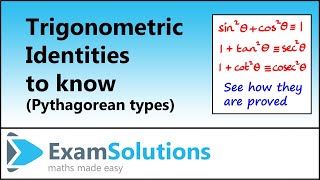 Trigonometric Identities  Pythagorean types  ExamSolutions [upl. by Harp373]