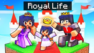 Having a ROYAL LIFE in Minecraft [upl. by Casmey]