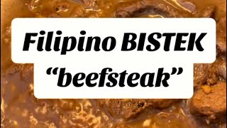 Bistek Tagalog Beefsteak Filipino Bistek [upl. by Sahc]