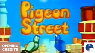 Pigeon Street Opening Credits [upl. by Wendy229]