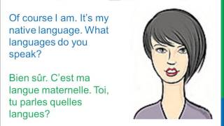 Dialogue 19  English French Anglais  What languages do you speak Quelles langues parlestu [upl. by Ardnaz78]