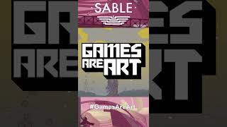 🎨Games Are Art🎨  Sable shorts [upl. by Issej]