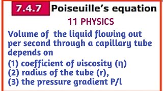 Poiseuilles equation  Unit 7 Properties Of Matter  11 Physics Samacheer kalvi [upl. by Aicilehp755]