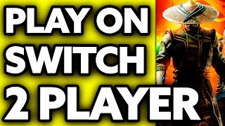 How To Play Mortal Kombat 11 on Nintendo Switch 2 Player 2024 [upl. by Enelia928]