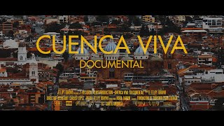 CUENCA VIVA  Documental  Full Version 4k [upl. by Ademla404]