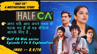 Half CA Full Movie 2023 Explanation in Hindi Ahsaas ChannaTVFMini TV Movie Se Motivation [upl. by Pepita]