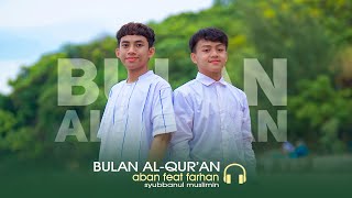 BULAN ALQURAN  OFFICIAL VIDEO CLIP SYUBBANUL MUSLIMIN [upl. by Alyse577]