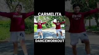 CARMELITA REMIX DANCEWORKOUT BY OC DUO carmelita ocduo danceworkout shortvideo [upl. by Nolyarg]