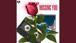 Missing You [upl. by Trainer]