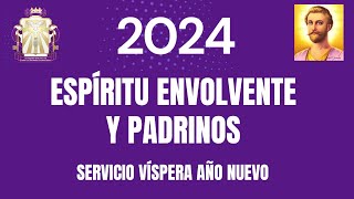 SERVICIO VÍSPERA AÑO NUEVO ESPÍRITU ENVOLVENTE 2024 [upl. by Nogas997]