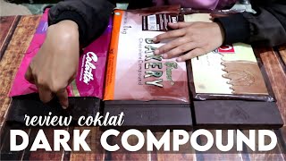 REVIEW PERBEDAAN COKLAT DARK COMPOUND MEREK COLATTA ELMER DAN TULIP [upl. by Deland]