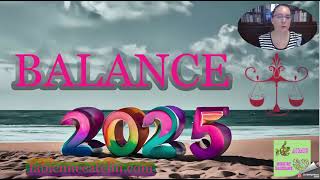 ♎ HOROSCOPE 2025 ♎ BALANCE ♎✅ L’ouverture sur le monde [upl. by Donny]