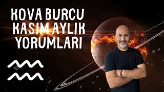 KOVA BURCU KASIM 2024 AYLIK YORUMLARI [upl. by Anawt]