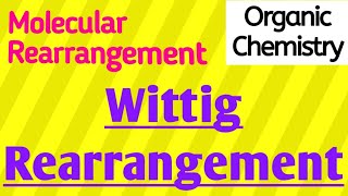 Wittig Rearrangement [upl. by Ahsekram]