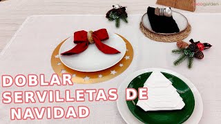 3 formas ORIGINALES de doblar SERVILLETAS para tu mesa de NAVIDAD  Decogarden [upl. by Adnawuj]