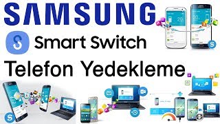 Telefon Yedeklemesi Nasıl Yapılır Samsung Smart Switch [upl. by Anorahs364]