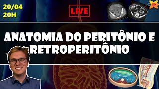 ANATOMIA DO PERITÔNIO E RETROPERITÔNIO  O FIM DO BICHO PAPÃO  LIVE DE TC 7 [upl. by Joliet619]