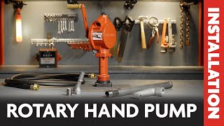 FillRites FR100 Rotary Hand Pump Series Installation [upl. by Ross]