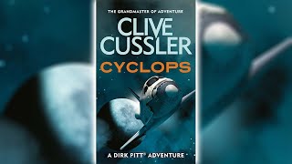 Operation Cyclops Part 1  Clive Cussler 🎧📖 Audiobooks [upl. by Einahpetse]