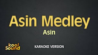 ASIN MEDLEY  Karaoke Version  koolSound [upl. by Frodina624]