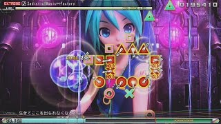 【初音ミク】SadisticMusic∞Factory Extreme 【Project DIVA Future Tone PS4】 [upl. by Mctyre381]