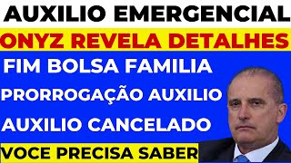 AUXILIO EMERGENCIAL ONYZ NO DATENA FALA SOBRE PRORROGAÇÃO AUXILIO  AUXILIO CANCELADO E MAIS [upl. by Assin]