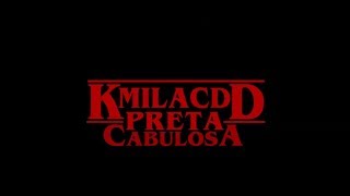 KMILA CDD  Preta Cabulosa Video Oficial [upl. by Stephani]