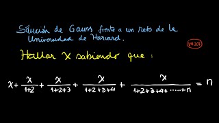 v307 PROBLEMA DE HARVARD RESUELTO POR GAUSS EN 1820 [upl. by Arodoeht]