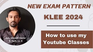 New Exam Pattern  KLEE 2024  Preparation Strategy [upl. by Anna-Diane]