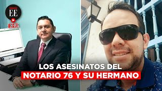 ¿Qué se sabe sobre el asesinato del notario 76 y su hermano  El Espectador [upl. by Tereve]