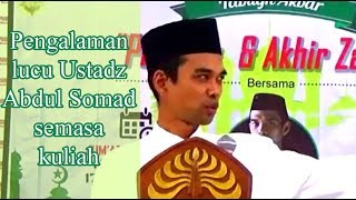 Pengalama lucu Ustadz Abdul Somad semasa kuliah [upl. by Phillida]