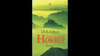 Tolkien Der kleine Hobbit  Vortext und Kapitel 1  Eine unvorhergesehene Gesellschaft [upl. by Haile112]