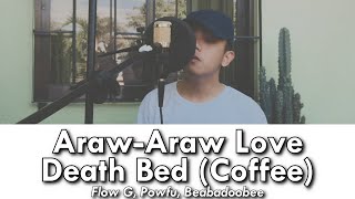 Araw Araw Love  Flow G Mashup [upl. by Bryce]