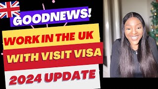 Work in the UK with a Visit Visa 2024  Visitors to take up Paid Employment Remote Jobs in the UK [upl. by Albertina]