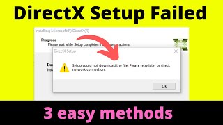 Fix DirectX Setup could not download the file please retry later or check network connection [upl. by Gardel205]