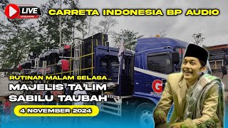 🔴LIVE  RUTINAN MALAM SELASA CARRETA INDONESIA BP AUDIO BERSAMA GUS IQDAM DI MARKAS SABILU TAUBAH [upl. by Cooperman]