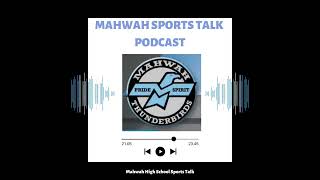 Mahwah High School Sports Talk Podcast Season 3 Episode 3 World Series [upl. by Haig]