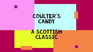 Coulters Candy A Scottish Classic with Lyrics [upl. by Eelrihs]