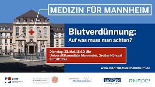 Medizin für Mannheim Blutverdünnung  Auf was muss man achten [upl. by Anailuj]