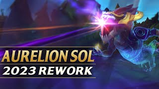 AURELION SOL REWORK 2023 Gameplay Champion Spotlight  League of Legends [upl. by Ainitsirk]