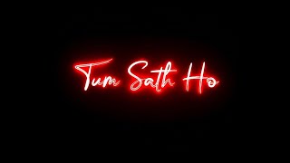 Tum Sath Ho Ja Na Ho Kya Fark Hai Black Screen Status🥀Aesthetic StatusLofi Mix Black Screen Status [upl. by Enaywd]