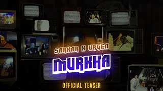 Murkha  Sarkar X Urgen Moktan  Official Teaser  Prod Lay Zy [upl. by Laon35]