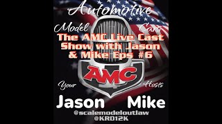 The AMC Live Cast Show with Jason amp Mike Esp 6 [upl. by Yakcm]