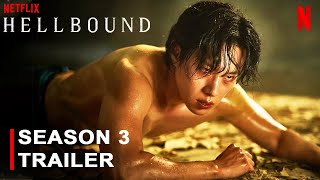 Hellbound Season 3  Trailer  Netflix  Kim Hyunjoo Kim Sungcheol Kim Shinrock K Drama Eng [upl. by Nibram]