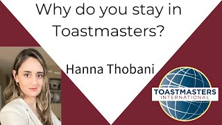 Why do you stay in Toastmasters Hanna Thobani [upl. by Allyce295]