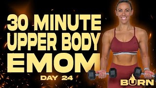 30 Minute Upper Body EMOM Workout [upl. by Fahy604]