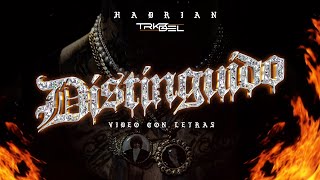 DISTINGUIDO Video Con Letras  Hadrian  TRKZ X DEL 2024 [upl. by Anuala]