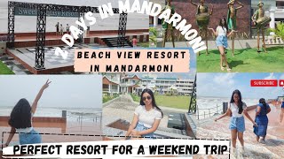 SWEET FANTASY RESORT  MANDARMANI  A PERFECT WEEKEND GATEAWAY FROM KOLKATA  Ridhimas Diary [upl. by Isla]